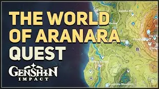 Genshin Impact - The World Of Aranara / Collect Phantasmal Seeds (World Quest Guide) in sumeru sity