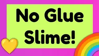 No Glue Slime 🌈😲 Will it Work !?!? 🤓