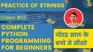 string practice | python tutorial for beginners