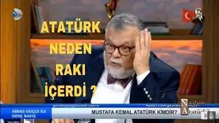 Atatürk Neden Rakı İçerdi - Celal Şengör videoları | Teke Tek | Genç Bakış | Abbas Güçlü
