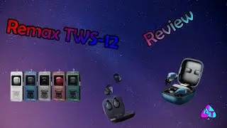 Remax TWS 12 Review