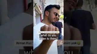 Alman Kız: Sizi kıskandığımız için Türkiyede yaşıyoruz 😃