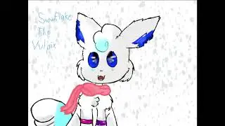 Gift for Snowflake the vulpix
