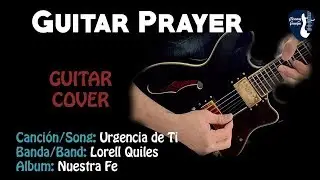Lorell Quiles Ft Yashira Guidini - Urgencia de Ti - Guitar Cover