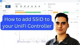 How to add SSID to your UniFi Controller