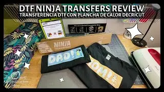 DTF Ninja Transfers Review | Transferencia DTF con Plancha de Calor de Cricut