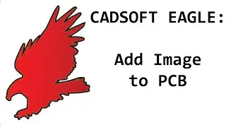 EAGLE PCB: Add a Logo to Your PCB
