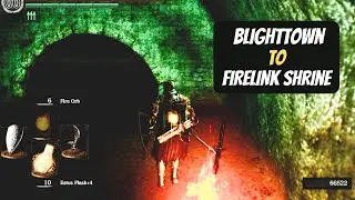 How to reach Firelink Shrine from Blighttown (No Lord Vessel) | Dark Souls: Remastered