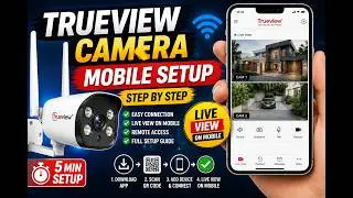 Trueview 4g Wireless Camera Monitoring On Your Mobile  | Trueview 4g Camera configure on mobile