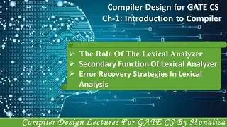 Ch 1.8:The Role Of The Lexical Analyzer |Secondary Function Of Lexical Analyzer |Error Recovery