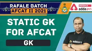 AFCAT 2 2021 | General Knowledge | Static Gk
