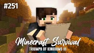 MINECRAFT ITA Survival #251: Il Mondo è Cambiato - TRIUMPH OF KINGDOMS III