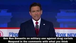 Ron Desantis: Using the Military against Drug Cartels. #rondesantis #desantis