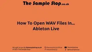 📀 How To Open WAV Files In Ableton Live 📀