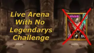 We Can't Use Any Legendary Champions Live Arena Challenge Raid Shadow Legends