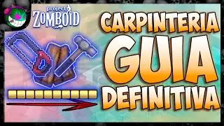 Mega Guía de CARPINTERÍA para PROJECT ZOMBOID 🛠️ | Tutorial Project Zomboid