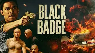 BLACK BADGE — A Cop Breaks All Rules for Vengeance (FULL MOVIE)