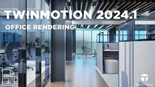 Transform Your Workspace with Amazing Office Renderings in Twinmotion 2024.1!