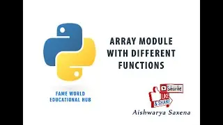 #23 - Array Module with different Functions - Python Programming