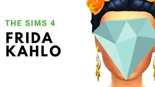 Frida Kahlo in The Sims 4 | Real People Series