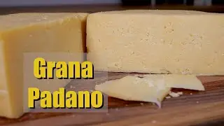 Grana Padano Style Taste Test.  It's Grainy and Amazing!
