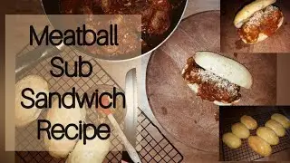 Meatball Sub Sandwich (homemade hotdog bun + meatball)  #subway #meatballsandwich