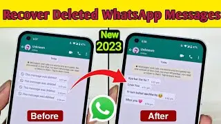 How To Recover Deleted Messages On WhatsApp 🔥 Whatsapp deleted messages recovery 💯