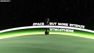 KSP | (More Intense) A Vessel both in Space and Atmosphere