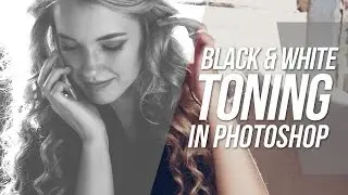 Black & White Color Toning - Photoshop Tutorial