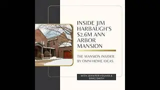 Inside Jim Harbaugh’s $2.6M Ann Arbor Mansion