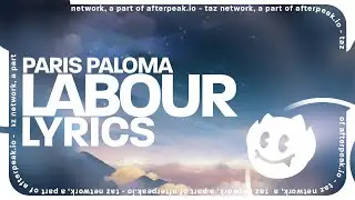 Paris Paloma - labour (Lyrics)