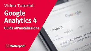 Google Analytics 4 - Guida all'installazione