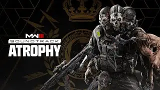 Atrophy - Sam Marshall | Call of Duty®: Modern Warfare III Season 6 Soundtrack