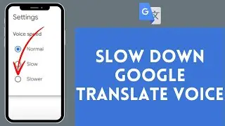 How to Slow Down Google Translate Voice (2024) | Google Translate Tutorial