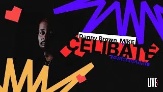 Danny Brown – Celibate (feat. MIKE) FIRST REACTION/REVIEW