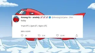Among Us Airship Map Update Official Release Time