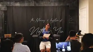 Nathan's Testimony and Baptism