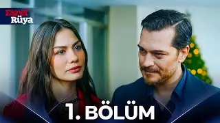 Eşref Rüya 1. Bölüm