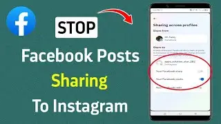 How To Stop Sharing Posts From Facebook To Instagram 2024
