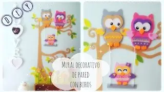 DIY  Mural BUHOS GOMA EVA.  Owl family Foamy