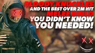 Division 2- This BLOODY KNUCKLES build HITS!  Let's make a MELEE BUILD!!