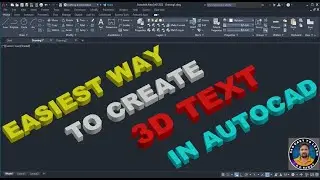EASY TO CREATE 3D TEXT IN AUTOCAD