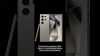 Samsung Galaxy S24 Ultra #shorts #smartphone