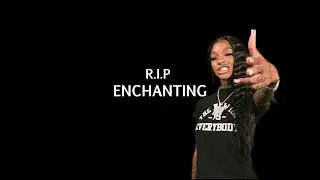 RIP Enchanting Another One of Gucci Mane's New 1017 Rappers Dead At 26 After Apparent Overdose