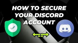 How to secure your discord account form hackers 