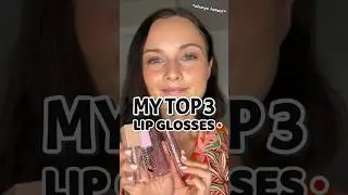 MY TOP 3 LIP GLOSSES ✨ (that I finished 😇). #lipgloss #beautyreview #shorts