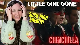 SUCH HIGH ENERGY! | CHINCHILLA - Little Girl Gone | FIRST TIME REACTION