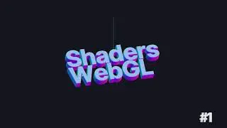 001. shaders WebGL learning  | GlslCanvas