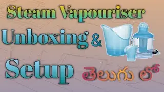 STEAM VAPOURISER UNBOXING & SETUP || HOW TO USE 3 IN 1 STEAM VAPOURISER FOR CORONA || SIMHA VARMA