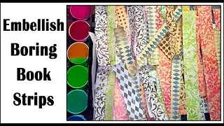 Embellishing Boring Book Strips - Starving Emma
